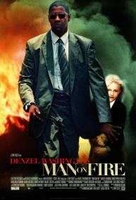 دانلود فیلم Man on Fire 2004 با زیرنویس فارسی چسبیده