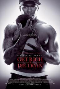 دانلود فیلم Get Rich or Die Tryin' 2005 با زیرنویس فارسی چسبیده