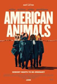 دانلود فیلم American Animals 2018 با زیرنویس فارسی چسبیده