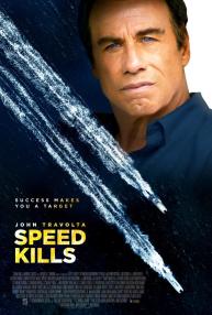 دانلود فیلم Speed Kills 2018 با زیرنویس فارسی چسبیده