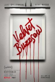 دانلود فیلم Velvet Buzzsaw 2019 با زیرنویس فارسی چسبیده