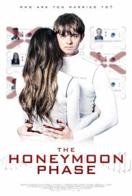 دانلود فیلم The Honeymoon Phase 2019 با زیرنویس فارسی چسبیده