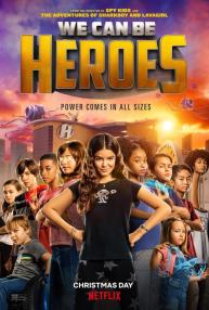 دانلود فیلم We Can Be Heroes 2020 با زیرنویس فارسی چسبیده