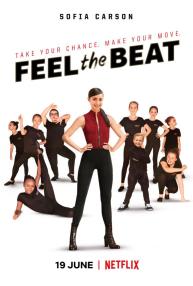 دانلود فیلم Feel the Beat 2020 با زیرنویس فارسی چسبیده