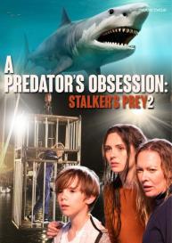 دانلود فیلم A Predator's Obsession 2020 با زیرنویس فارسی چسبیده