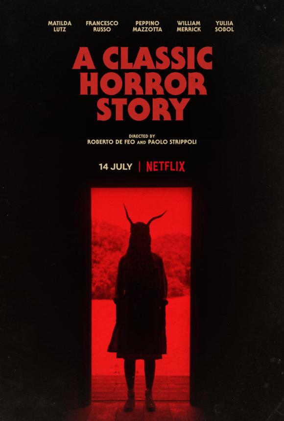 دانلود فیلم A Classic Horror Story 2021 با زیرنویس فارسی چسبیده