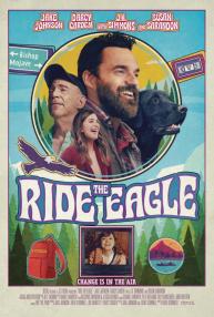 دانلود فیلم Ride the Eagle 2021 با زیرنویس فارسی چسبیده
