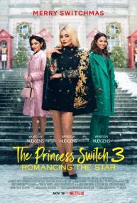 دانلود فیلم The Princess Switch 3 2021 با زیرنویس فارسی چسبیده