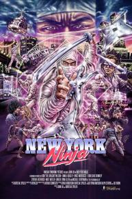 دانلود فیلم New York Ninja 2021 با زیرنویس فارسی چسبیده