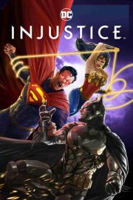 دانلود فیلم Injustice 2021 با زیرنویس فارسی چسبیده