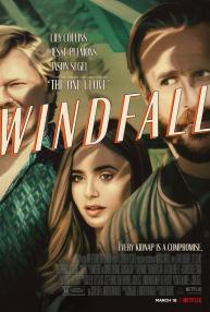 دانلود فیلم Windfall 2022 با زیرنویس فارسی چسبیده