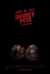 دانلود فیلم Infinity Pool 2023 با زیرنویس فارسی چسبیده